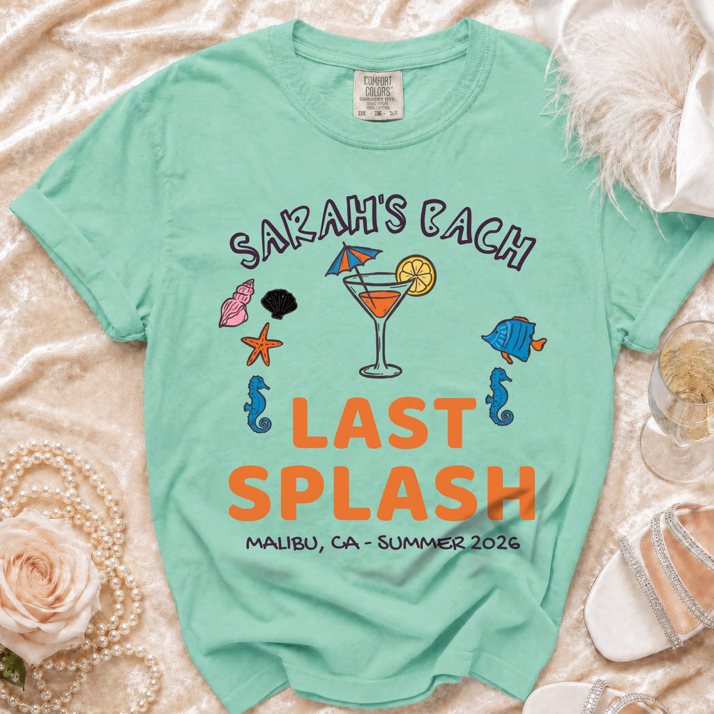 Sarah's Bach Last Splash Malibu CA Summer 2026 t-shirt
