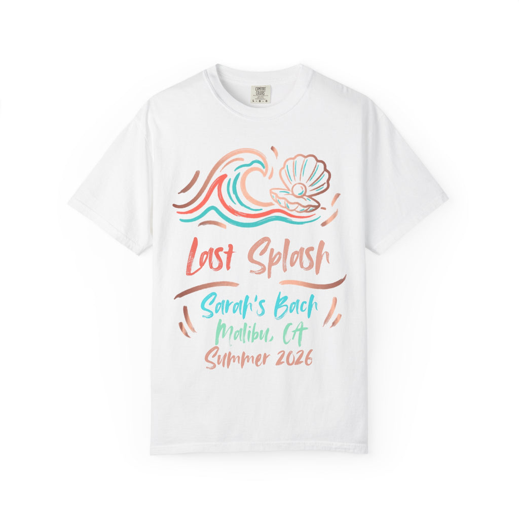White t-shirt with "Last Splash Sarah's Bach Malibu, CA Summer 2026" text and wave/shell graphic.