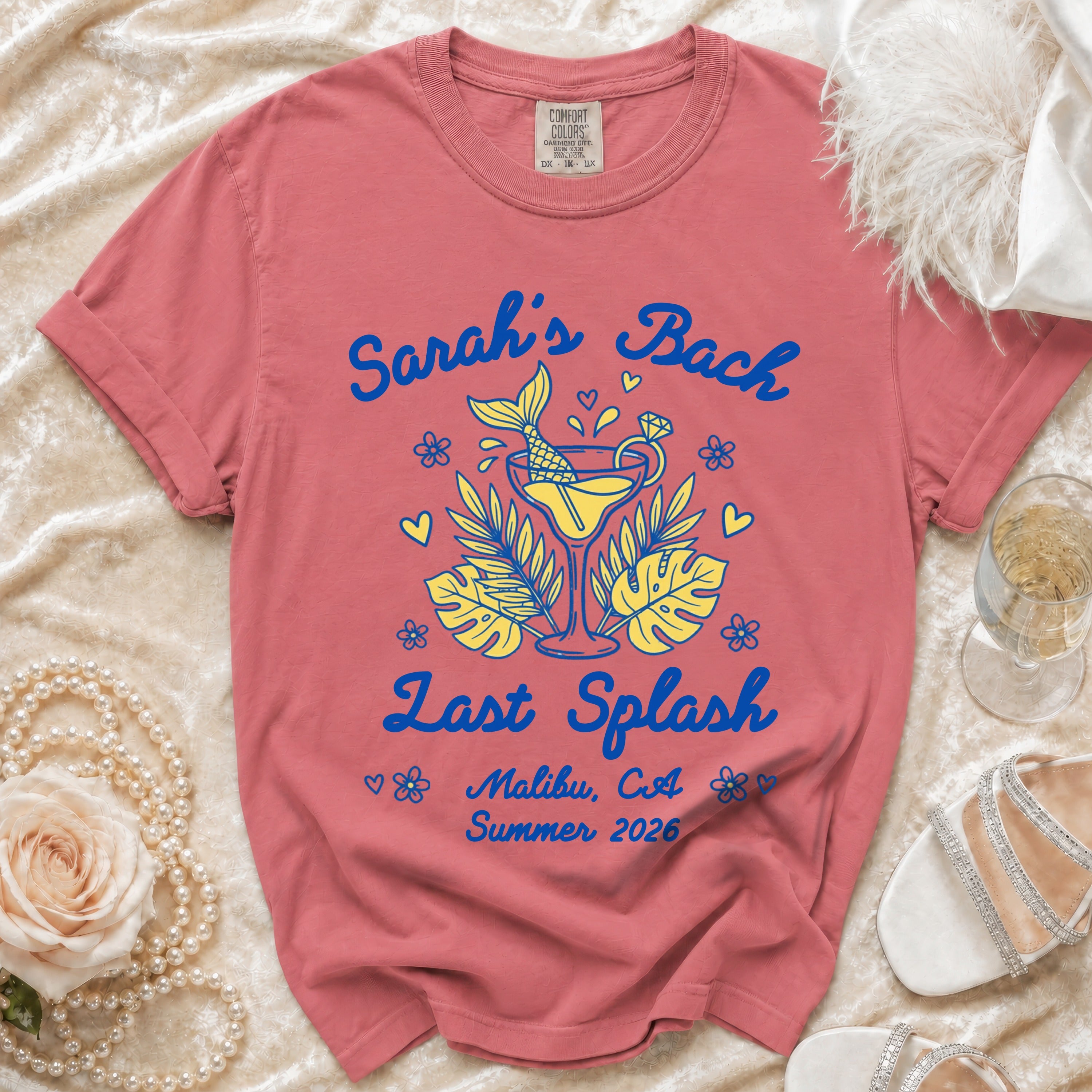 T-shirt with "Sarah's Bach Last Splash Malibu CA Summer 2026" design.