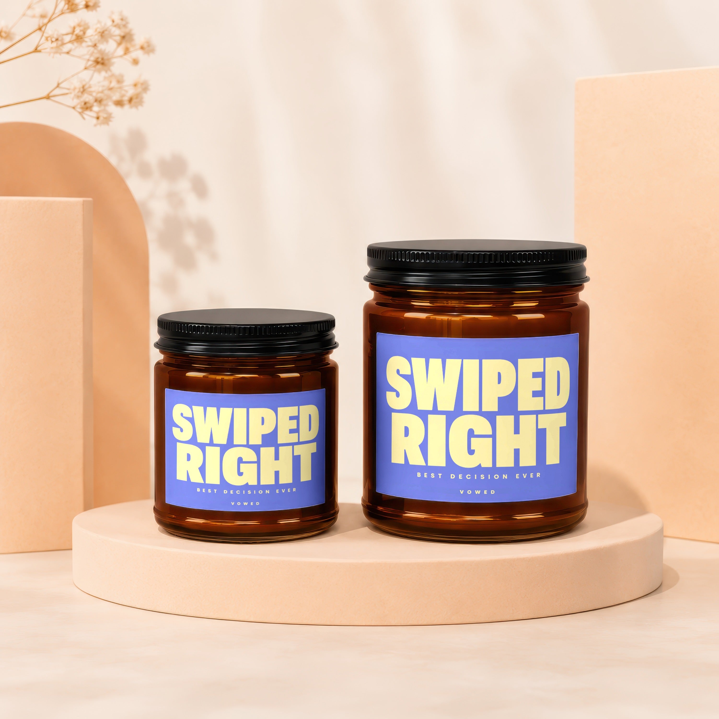 Two glass jars with labels that read "SWIPED RIGHT BEST DECISION EVER VOWED".