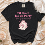 Black t-shirt with "Til Death Do Us Party" and ghost bride graphic.