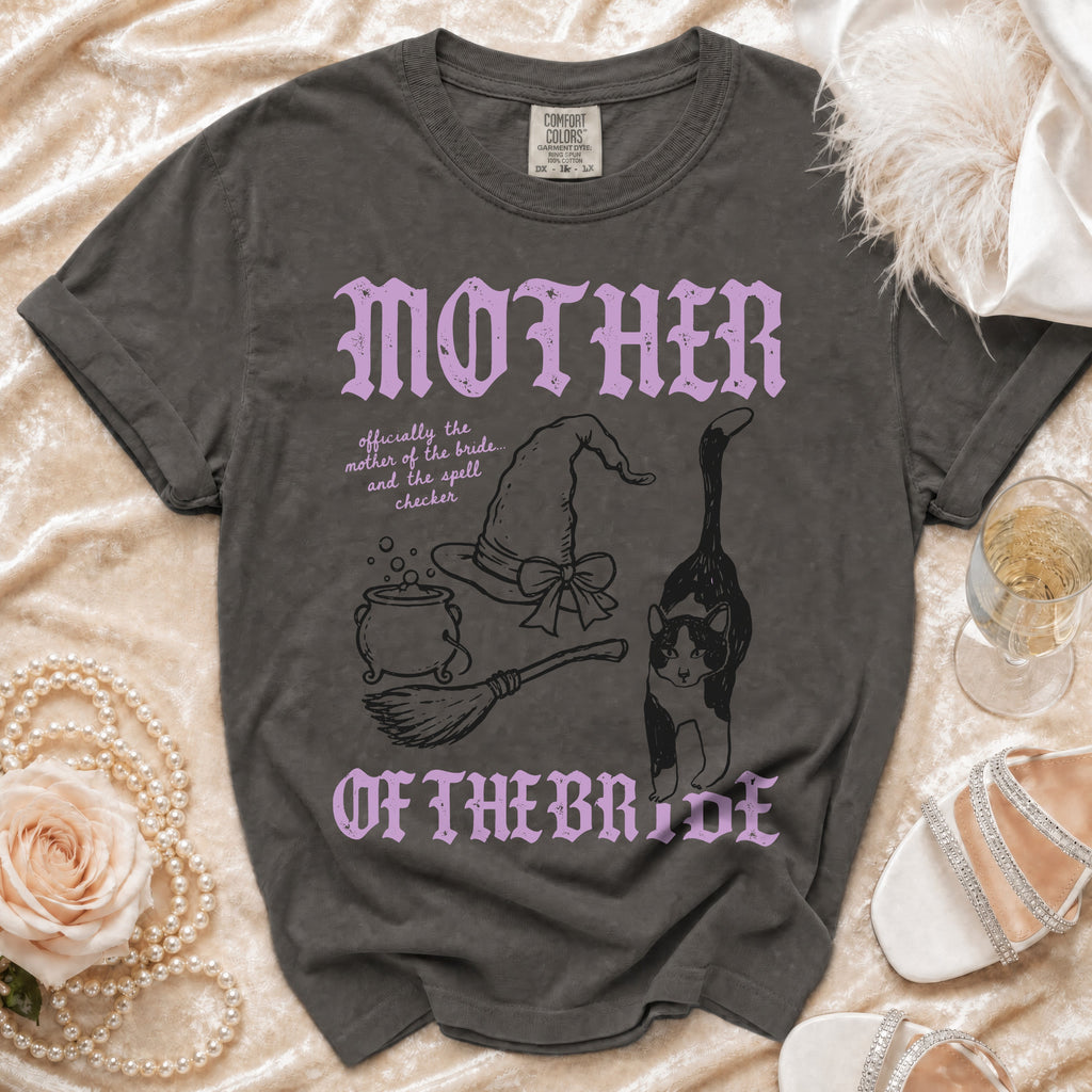Dark grey t-shirt with "MOTHER OF THE BRIDE" and witchy graphics.
