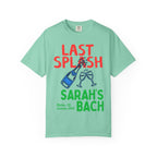 Mint green t-shirt with "Last Splash Sarah's Bach" and champagne glasses.