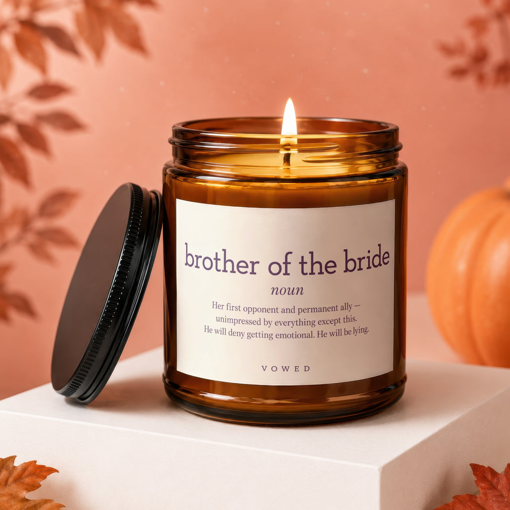 Brother of the bride candle with text defining the role.