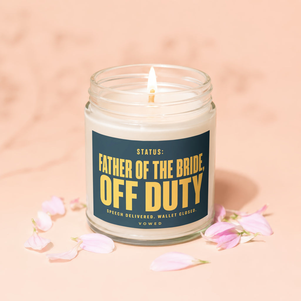 Candle labeled "Father of the Bride Off Duty."