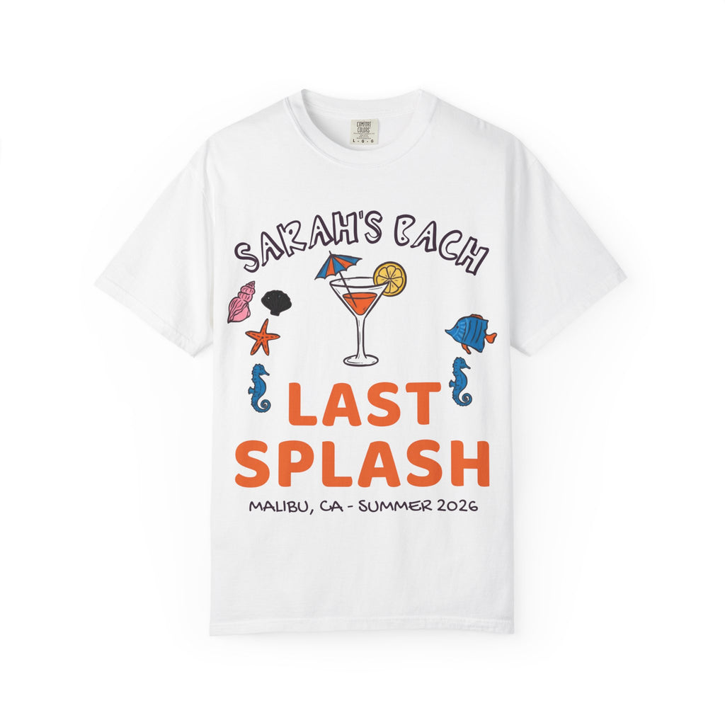 White t-shirt with "SARAH'S BACH LAST SPLASH MALIBU, CA - SUMMER 2026" text and illustrations.