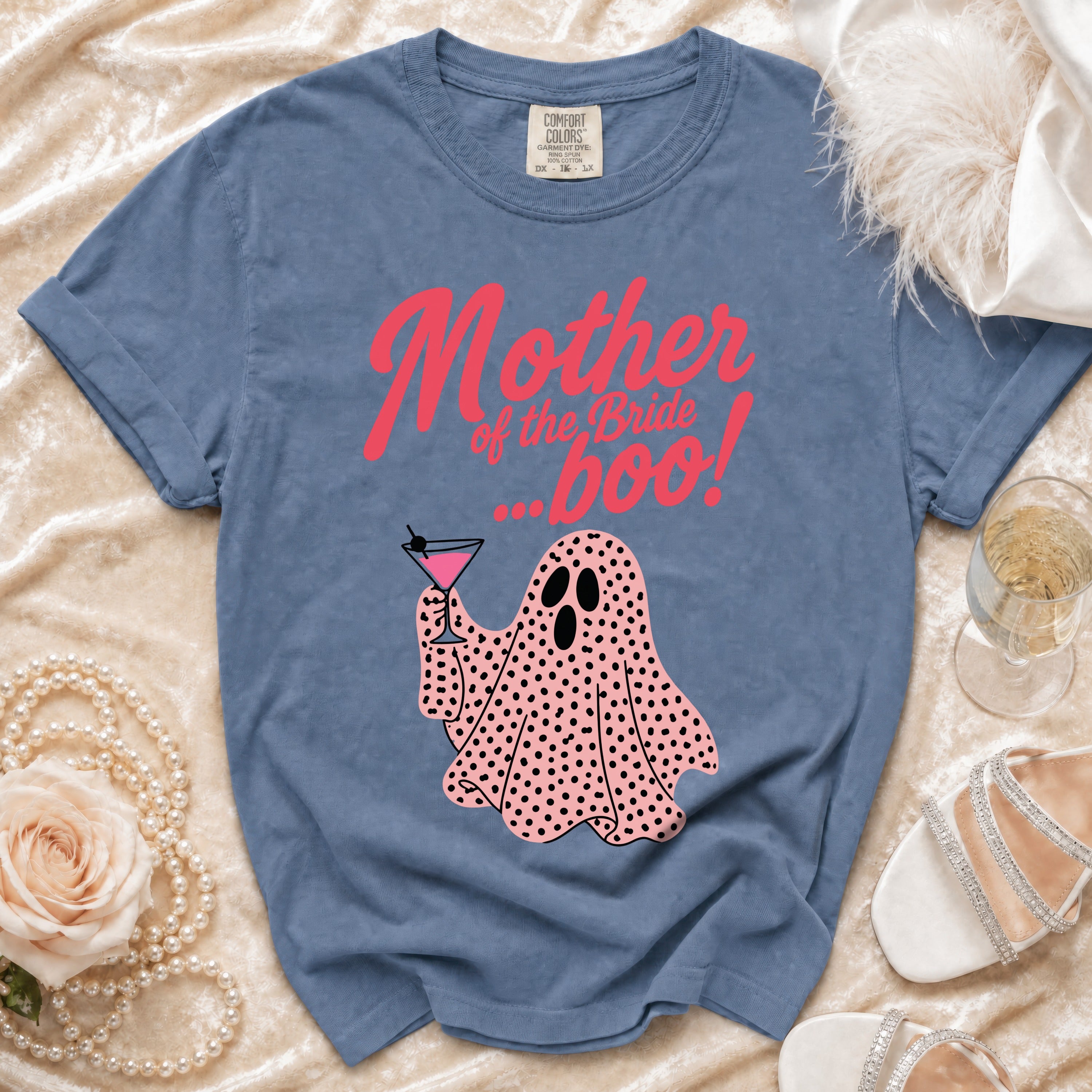 Blue t-shirt with "Mother of the Bride ... boo!" and a ghost graphic.