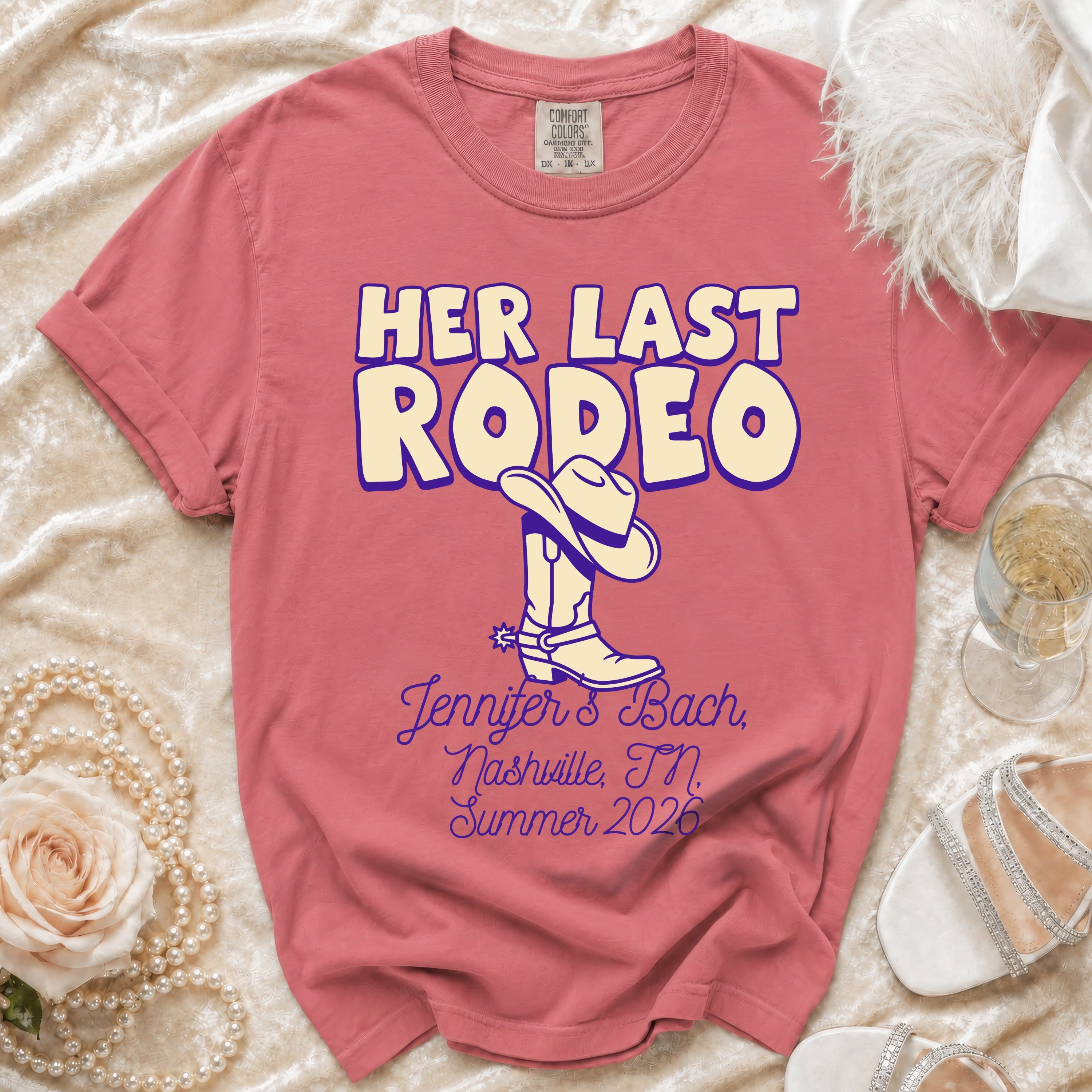 "Her Last Rodeo" t-shirt with cowboy boot and text for Jennifer & Bach, Nashville, TN, Summer 2026.