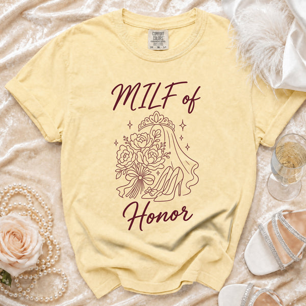 MILF of Honor Tee in Butter