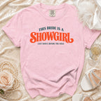 Pink t-shirt with "This Bride Is A Showgirl Last Dance Before The Aisle" text.