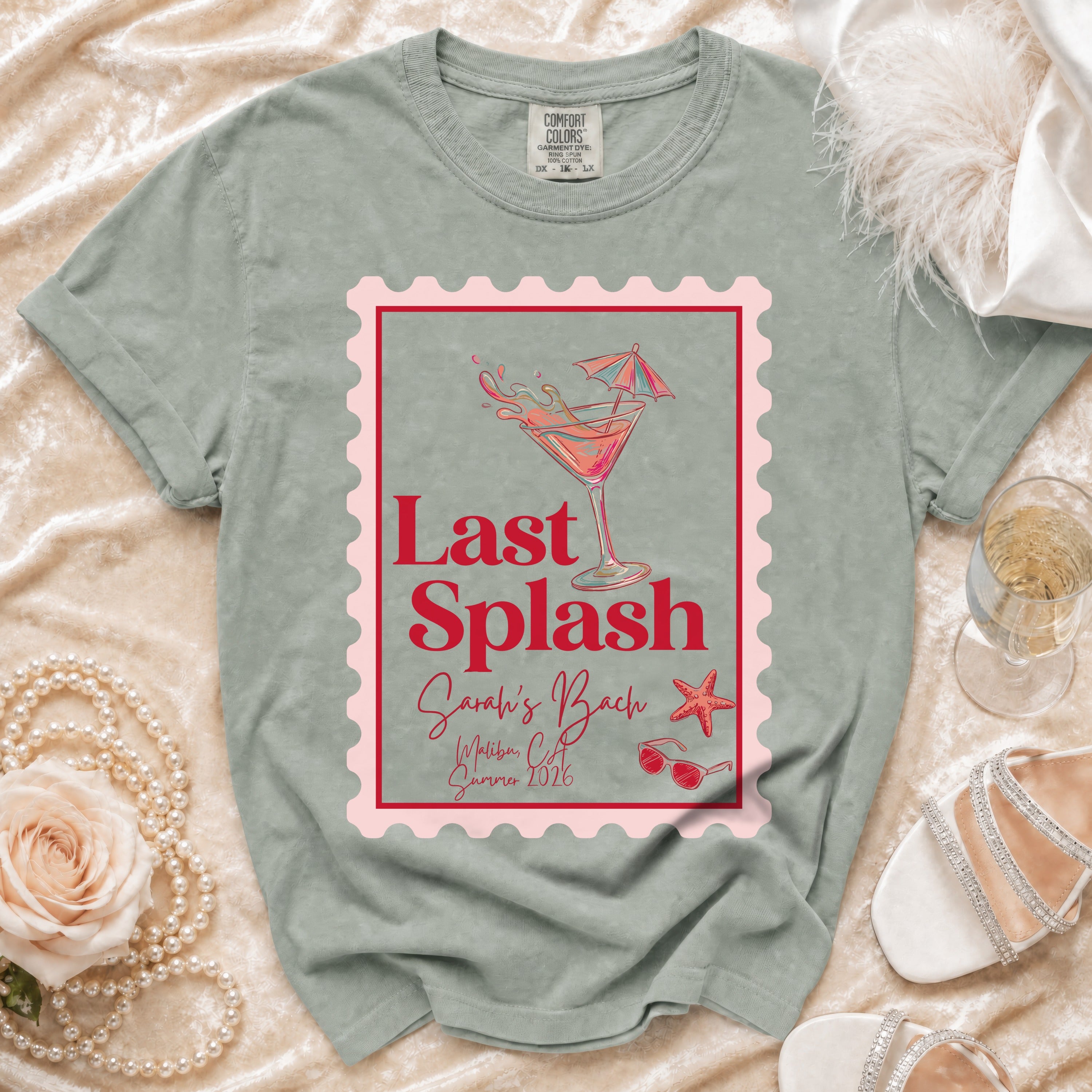 T-shirt with "Last Splash Sarah's Bach Malibu CA Summer 2026" and cocktail graphic.