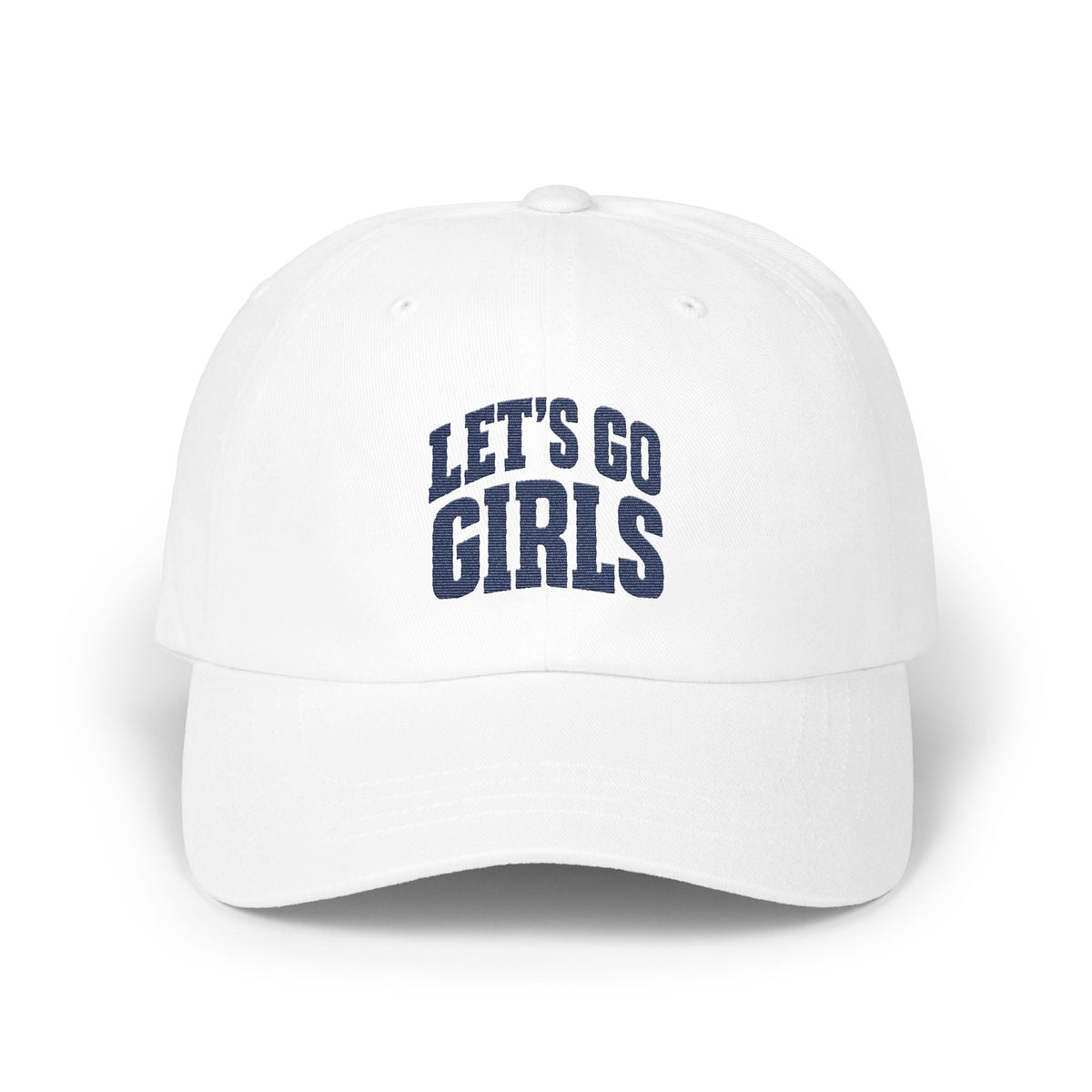 A white baseball cap featuring blue embroidered text that reads "Let's Go Girls" centered on the front panel.