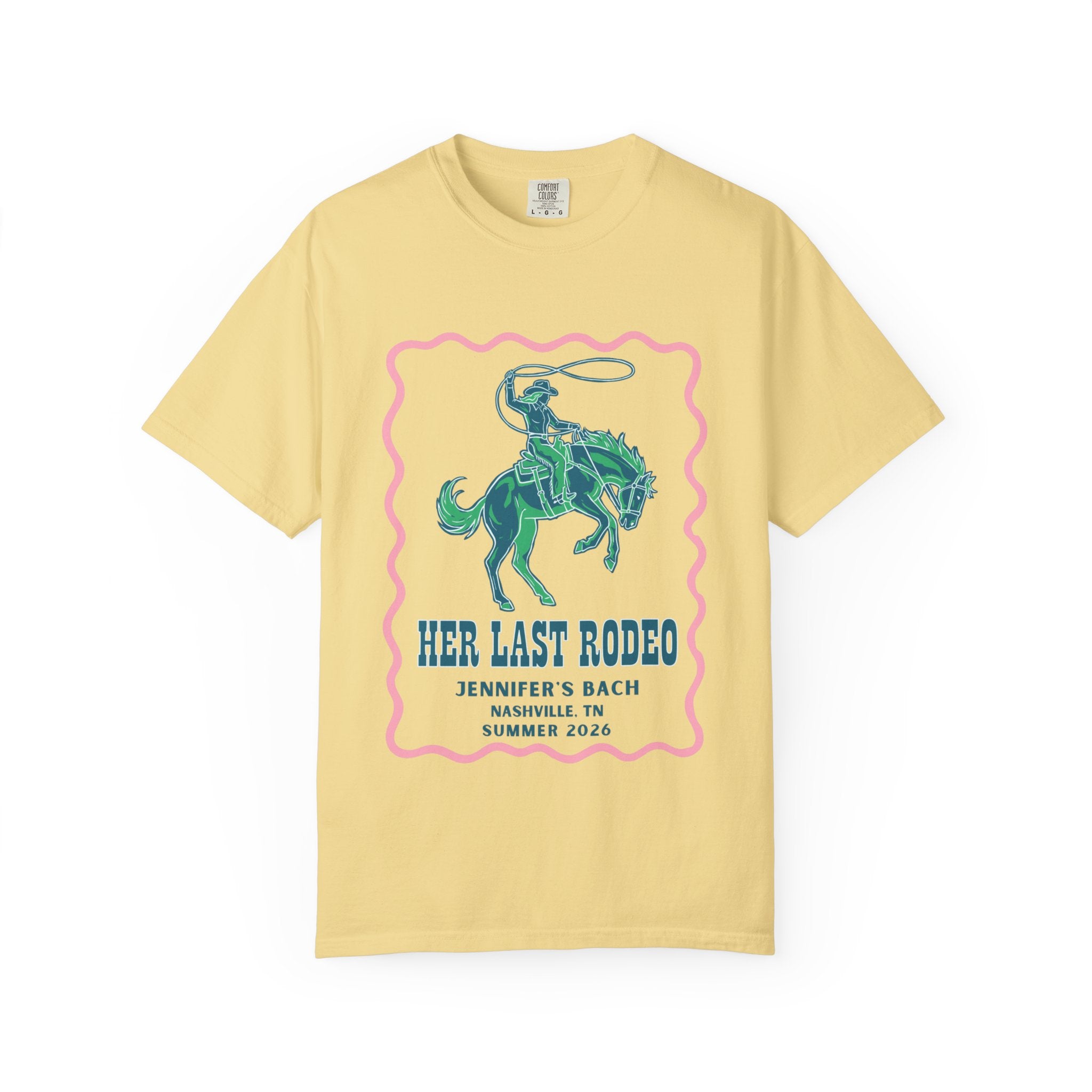 Yellow t-shirt with "Her Last Rodeo" graphic for Jennifer's Bach Nashville 2026.