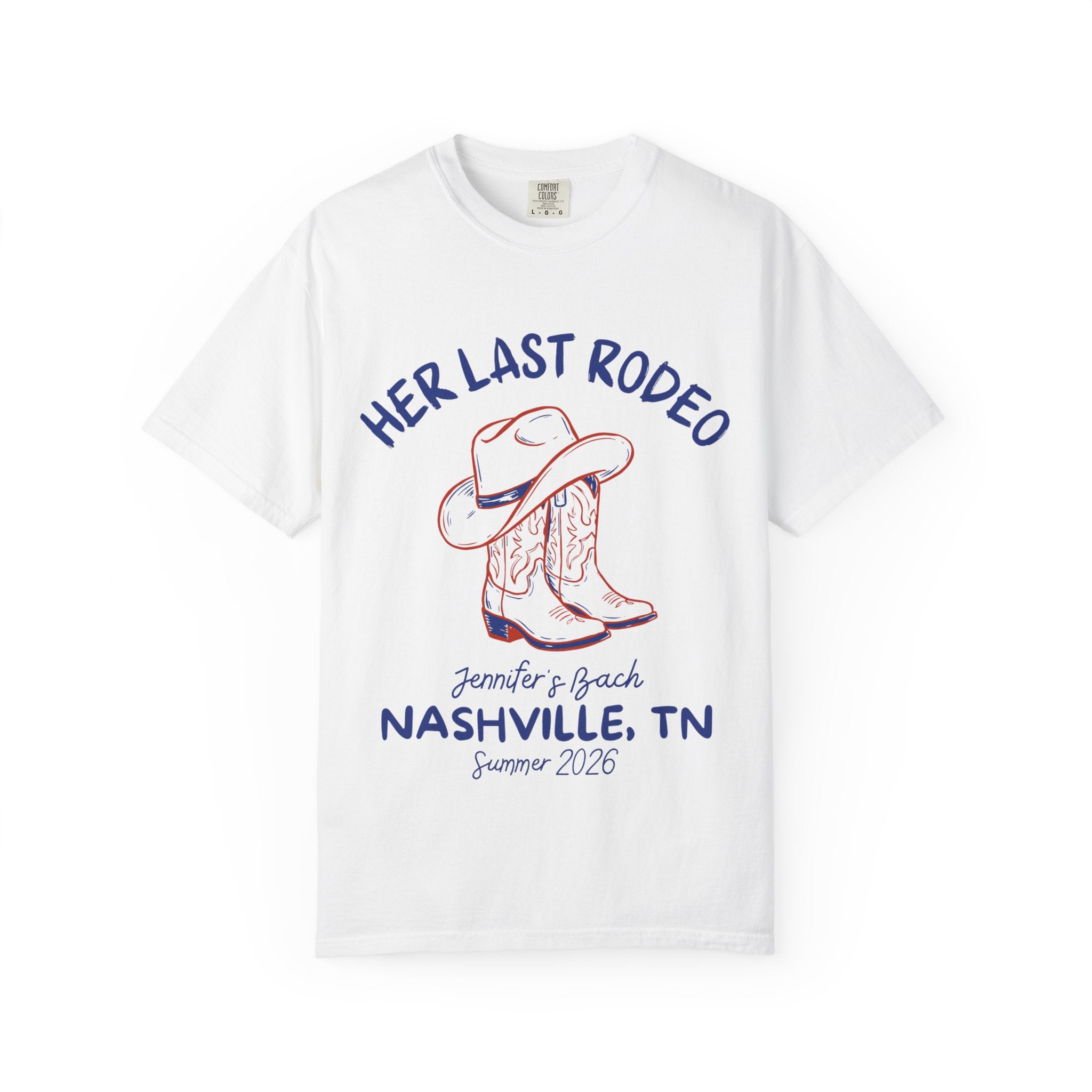 White t-shirt with "Her Last Rodeo" cowboy boots and hat graphic.