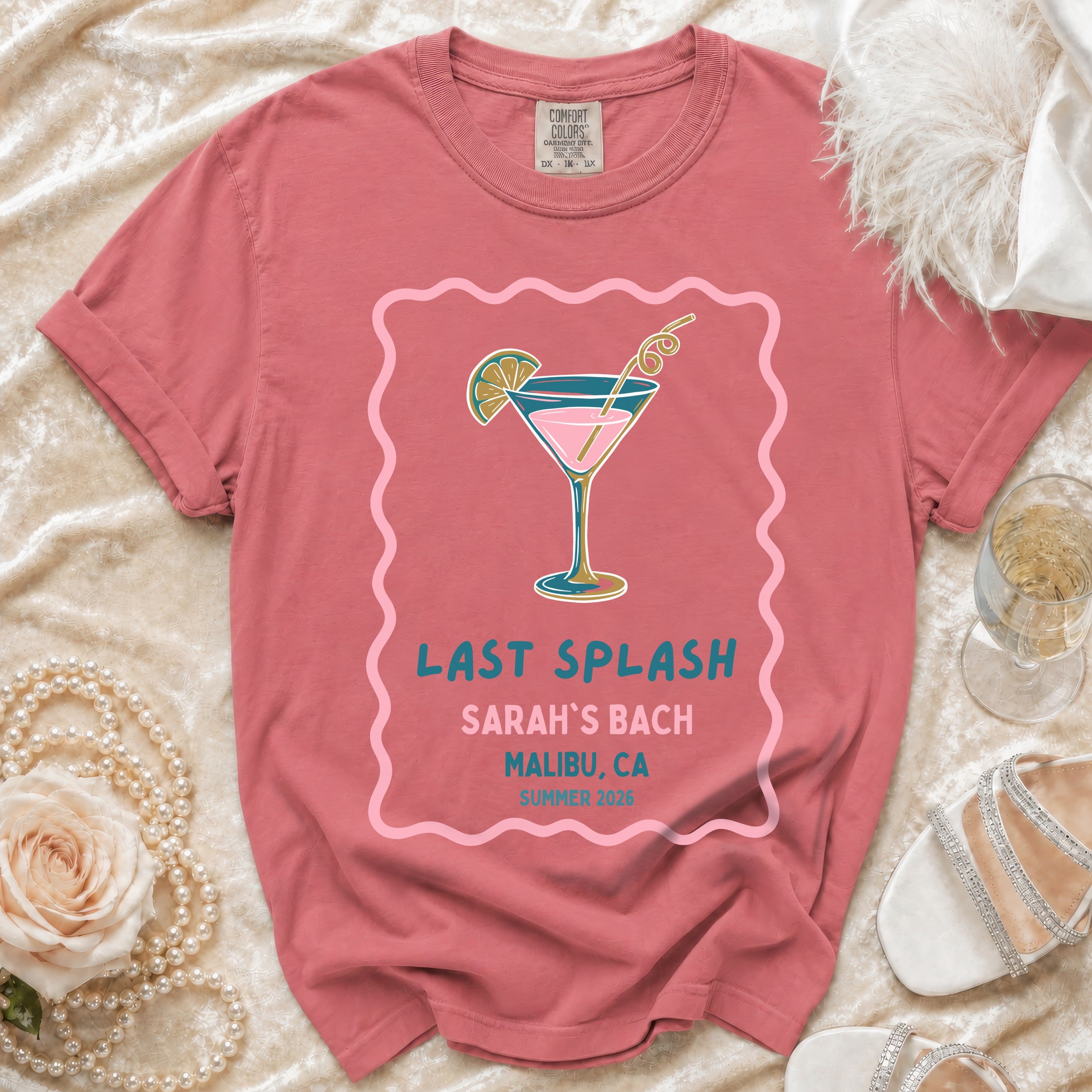 T-shirt with "Last Splash Sarah's Bach Malibu, CA Summer 2026" text and cocktail graphic.