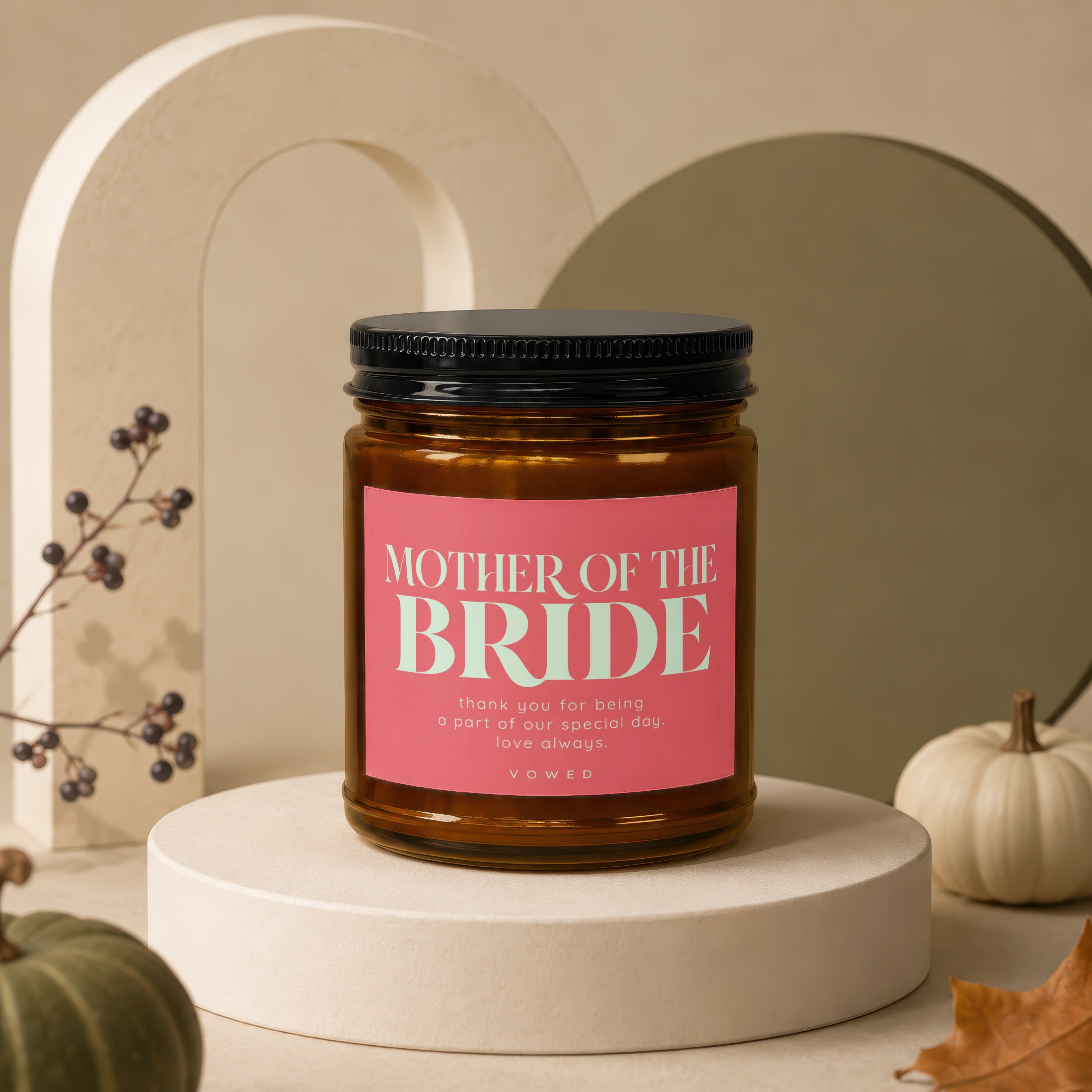 Candle with "Mother of the Bride" text, thanking for being part of special day.