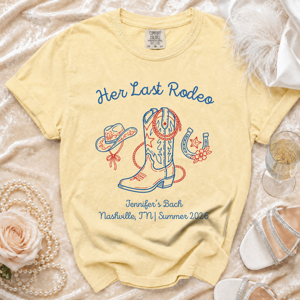Yellow t-shirt with "Her Last Rodeo" and bridal party details for Jennifer's Bach.