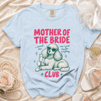 Light blue t-shirt with "Mother of the Bride Club" text and a poodle graphic.