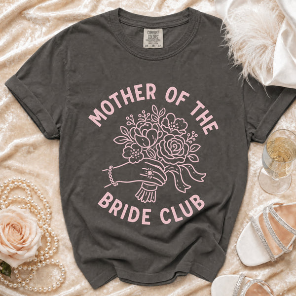 Mother of the Bride Club T-Shirt in Pepper
