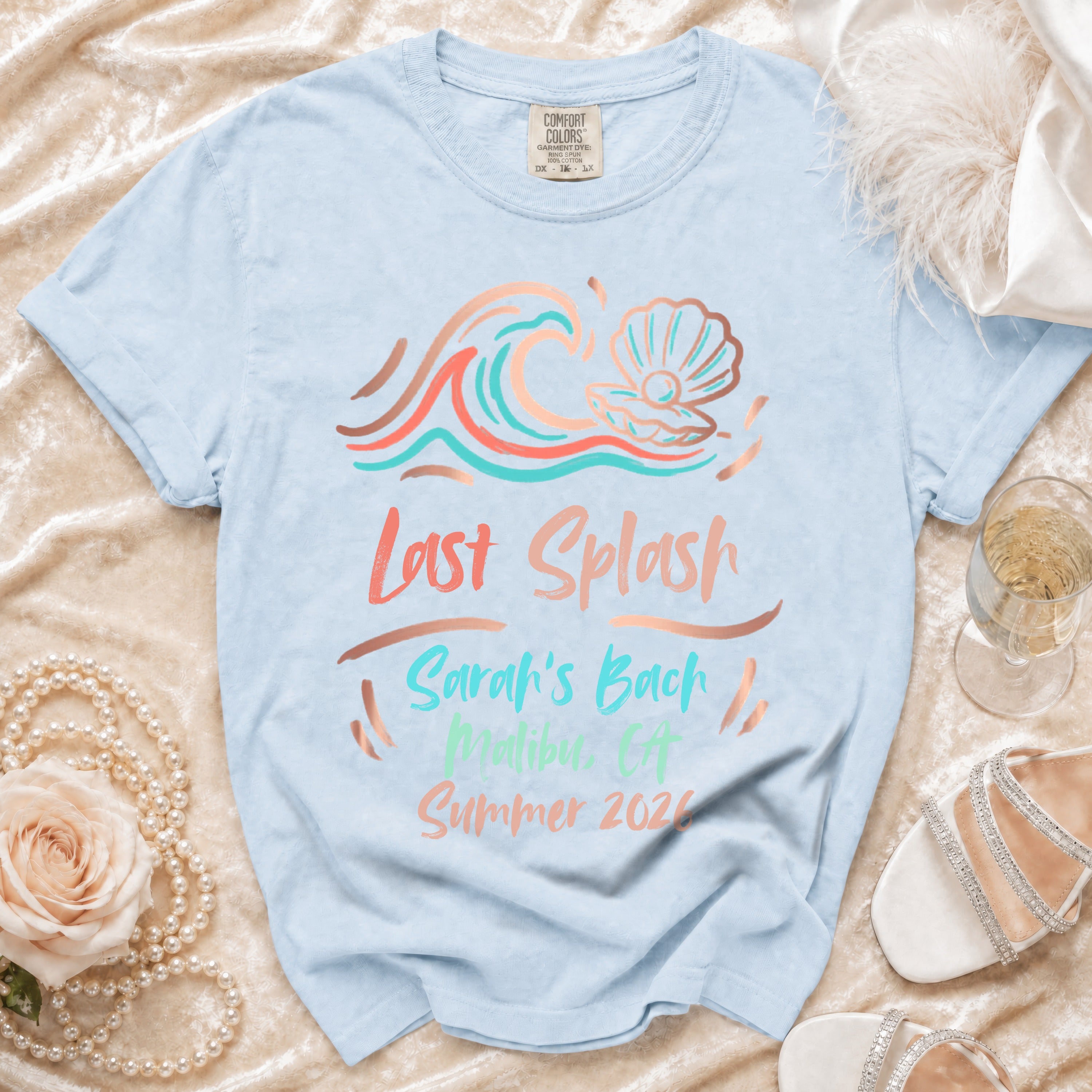 Light blue t-shirt with "Last Splash Sarah's Bach Malibu CA Summer 2020" text.