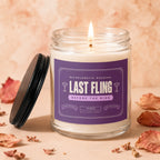 Candle labeled "Last Fling Before the Ring" with "Vowed Back on Monday, Probably."