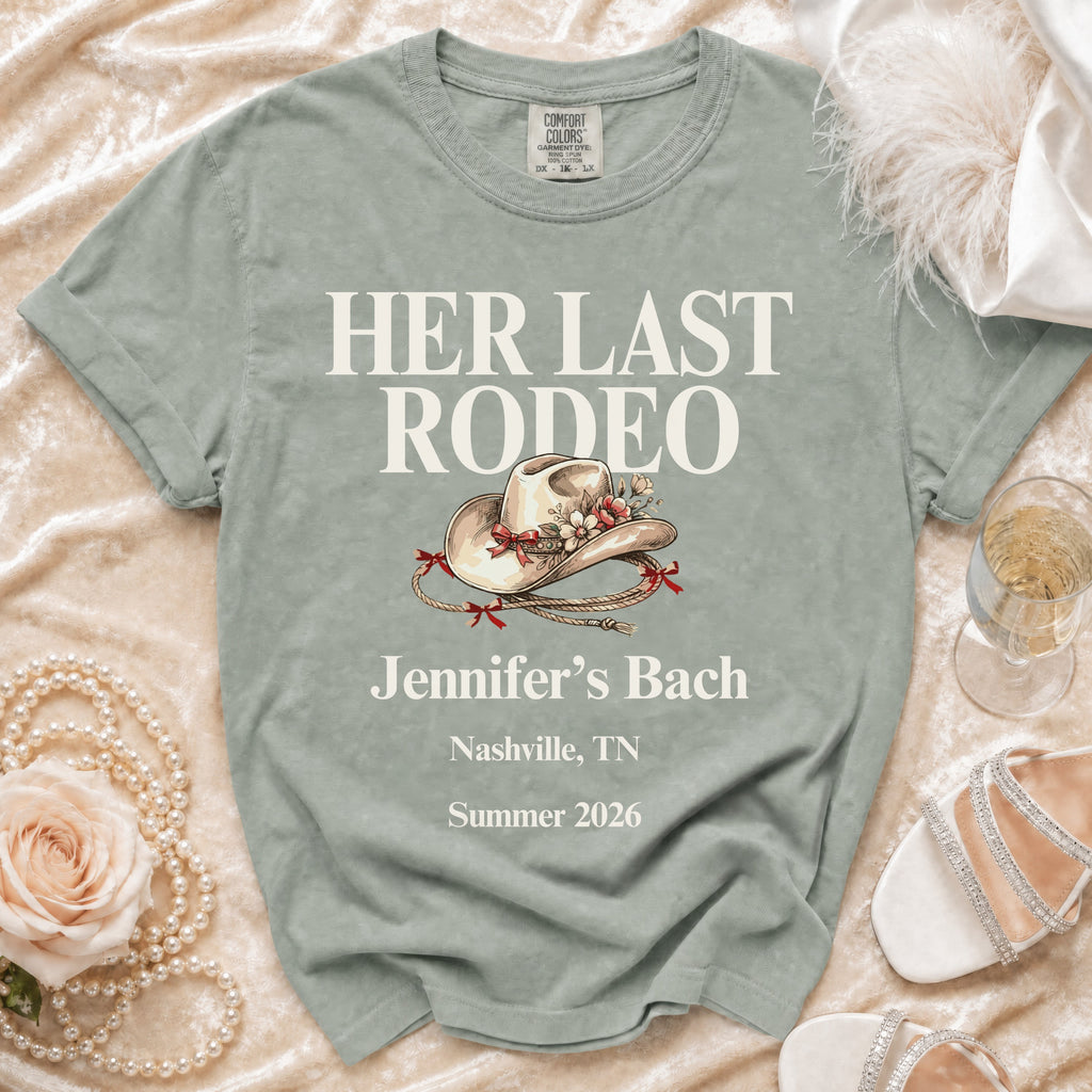 T-shirt with "HER LAST RODEO" and bachelorette party details for Jennifer's Bach.