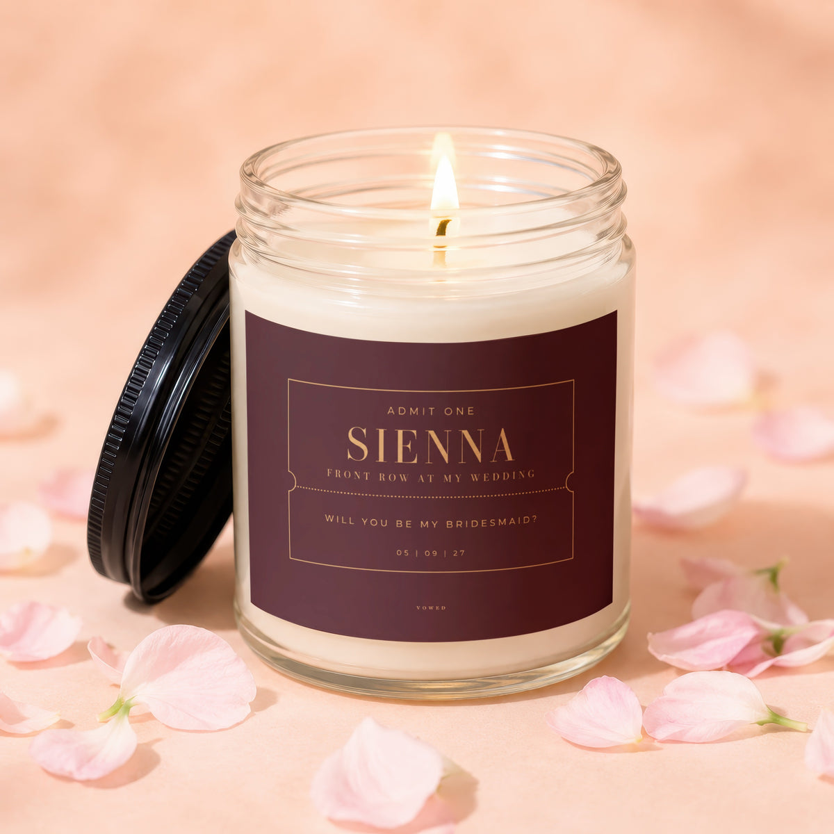 Lit candle with "Sienna Front Row at My Wedding Will You Be My Bridesmaid?" text.