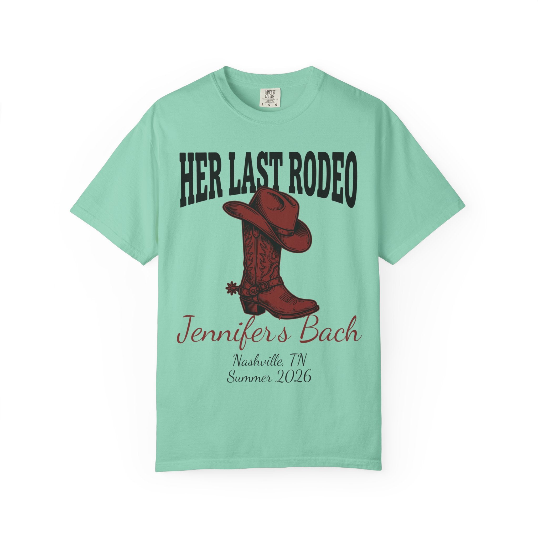 Mint green t-shirt with "Her Last Rodeo" text and cowboy boot graphic.