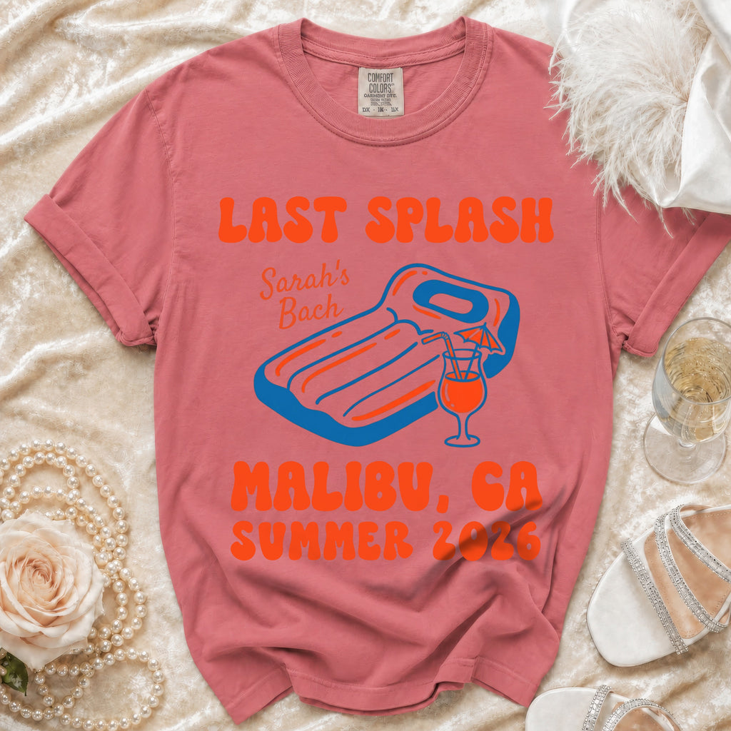 Pink t-shirt with "Last Splash Sarah's Bach Malibu, GA Summer 2023" text.