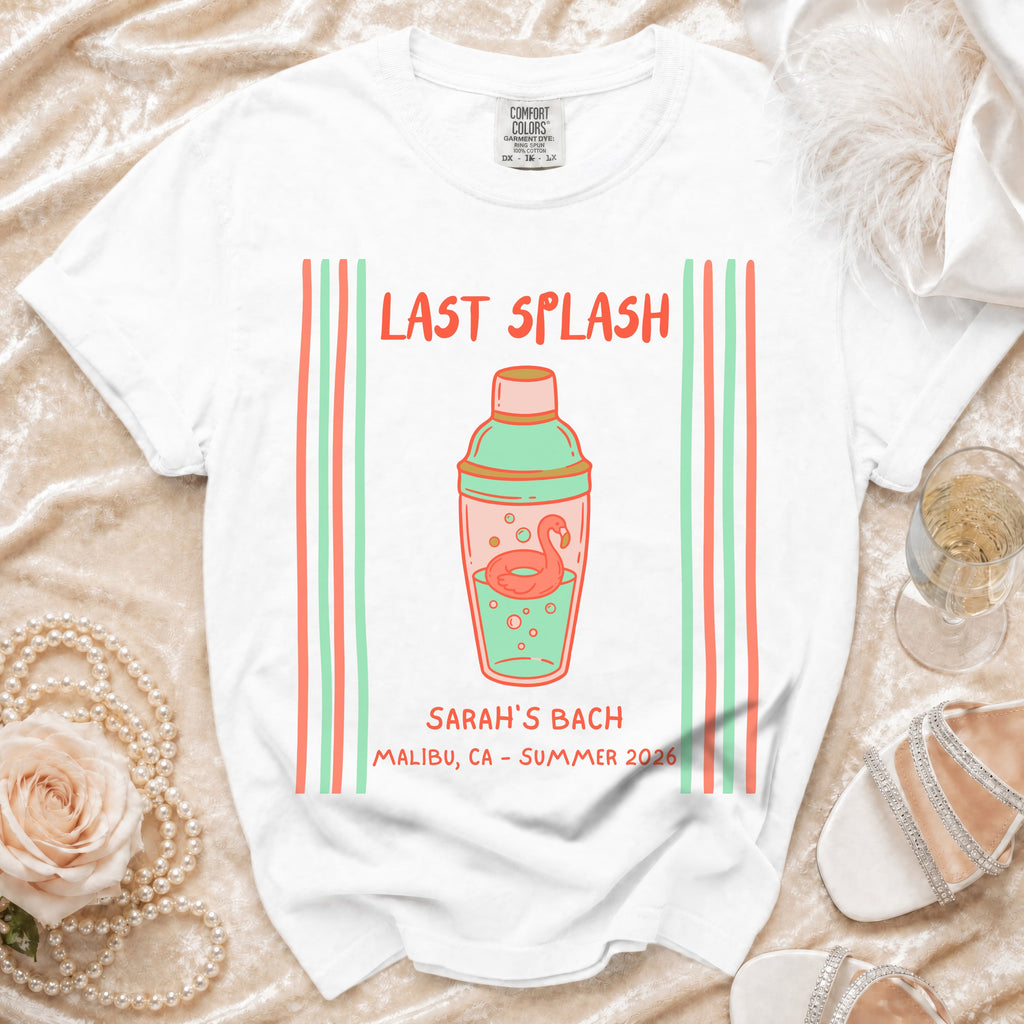 White t-shirt with "Last Splash" text, cocktail shaker, and "Sarah's Bach Malibu Summer 2026".