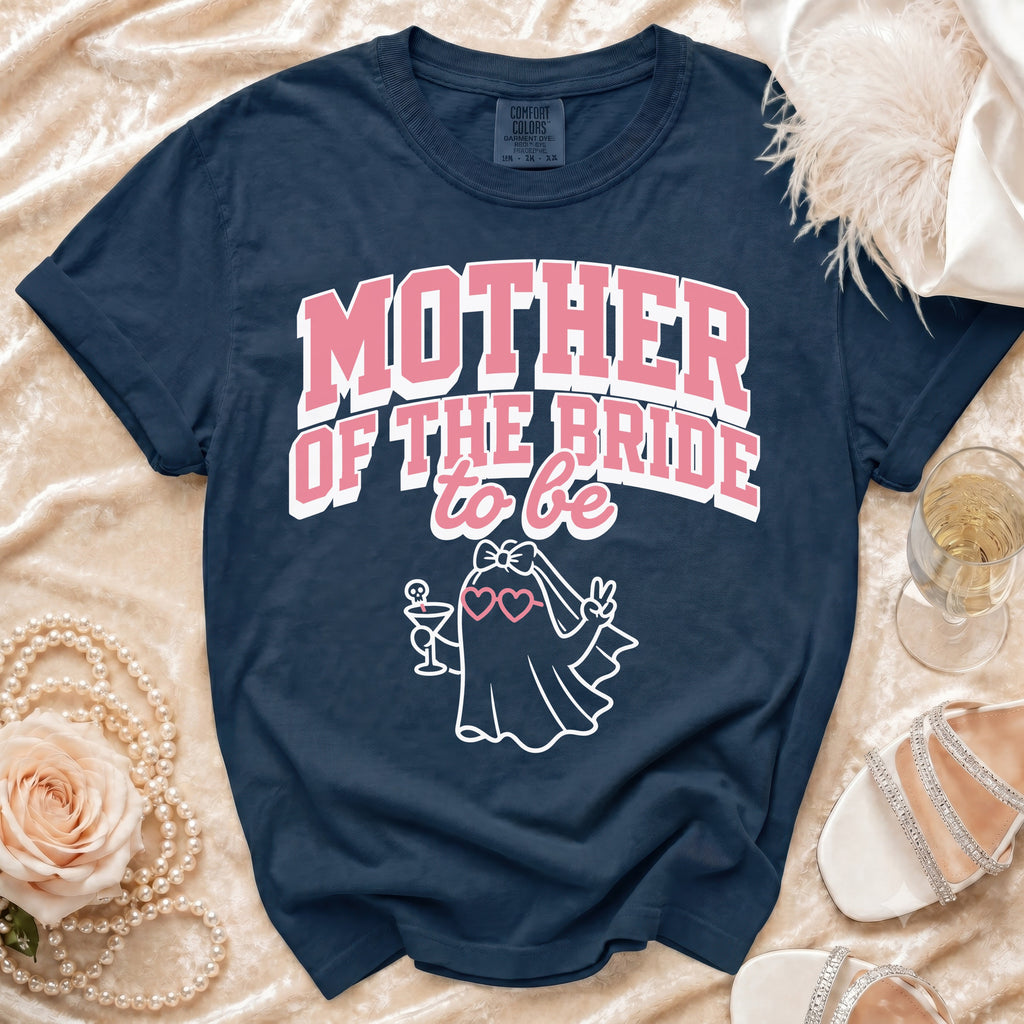 Navy t-shirt with "Mother of the Bride to be" text and a ghost graphic.