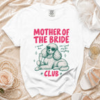 White t-shirt with graphic of a poodle saying "Mother of the Bride Club."
