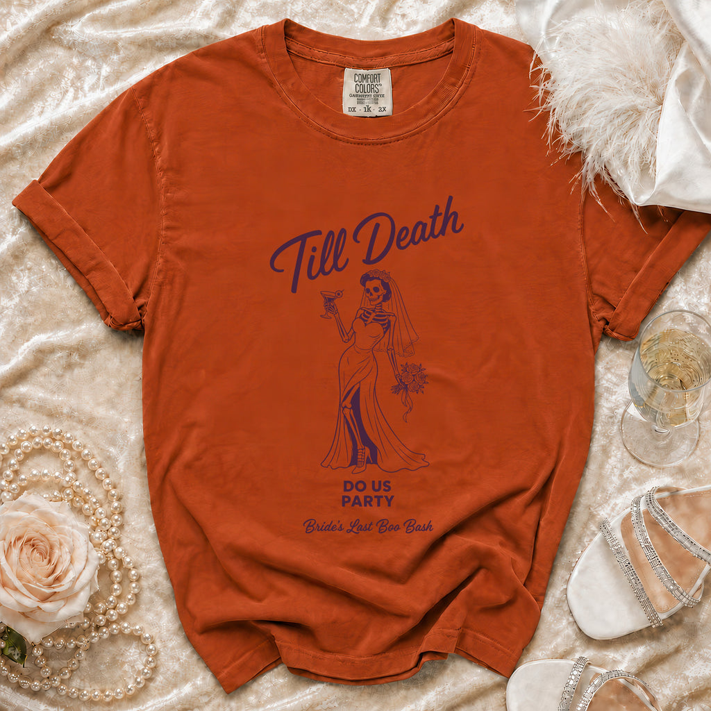 Orange t-shirt with "Till Death" skeleton bride graphic and "Bride's Last Boo Bash" text.