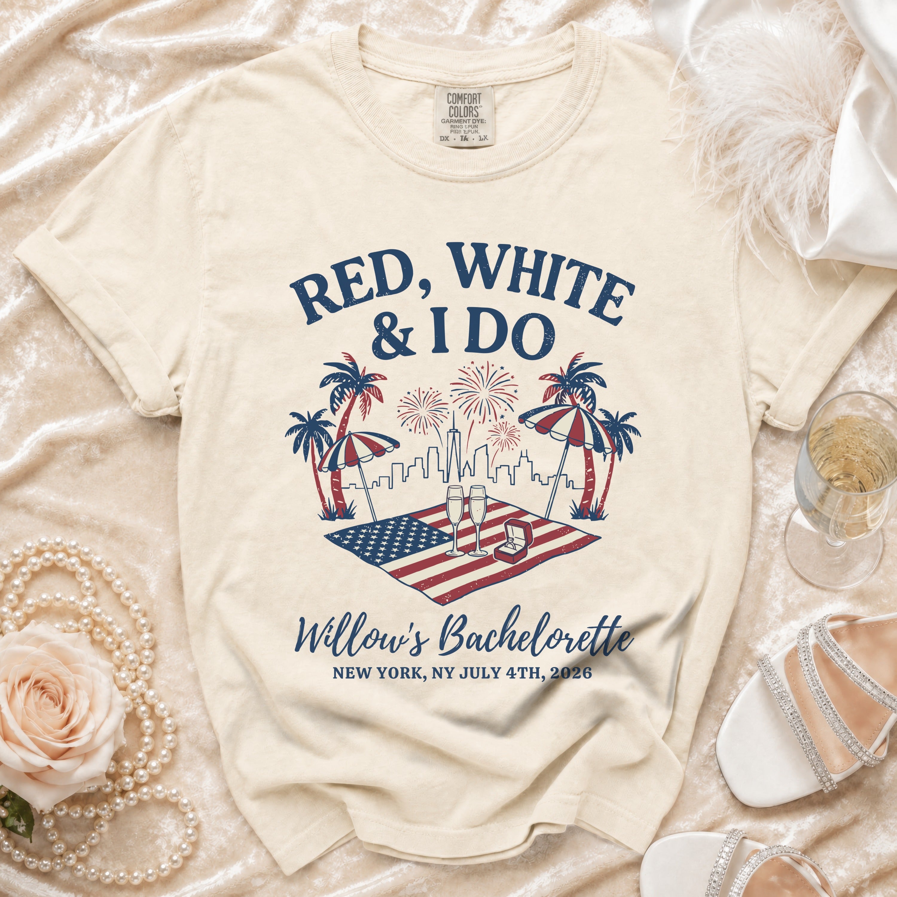 T-shirt with "RED, WHITE & I DO" and "Willow's Bachelorette" New York July 4th 2026 graphic.