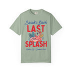 Sarah's Bach LAST SPLASH Malibu, CA - Summer 2026 t-shirt design.