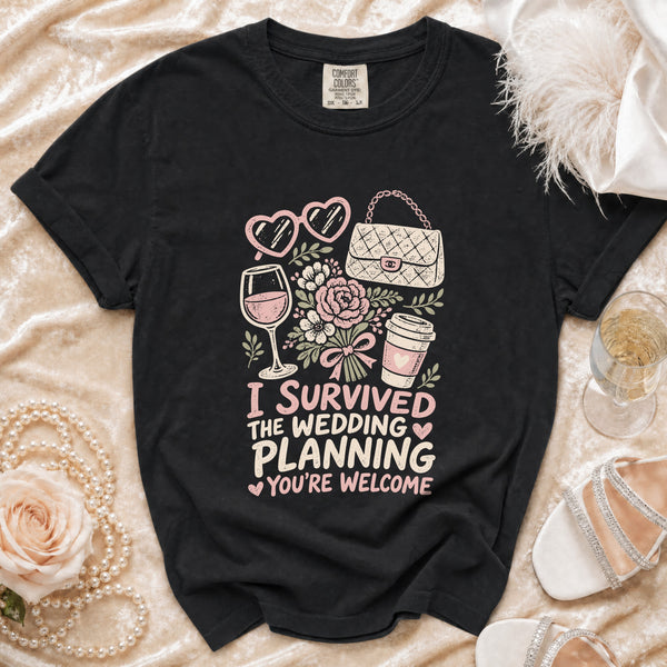 Wedding Planning Survivor T-Shirt in Black