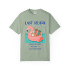 T-shirt with "Last Splash" and flamingo float text.