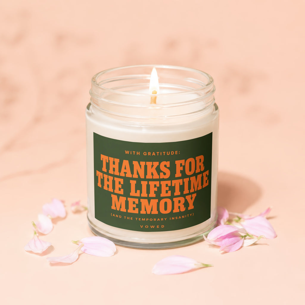 Candle with text "Thanks for the Lifetime Memory" and "Vowed" surrounded by petals.