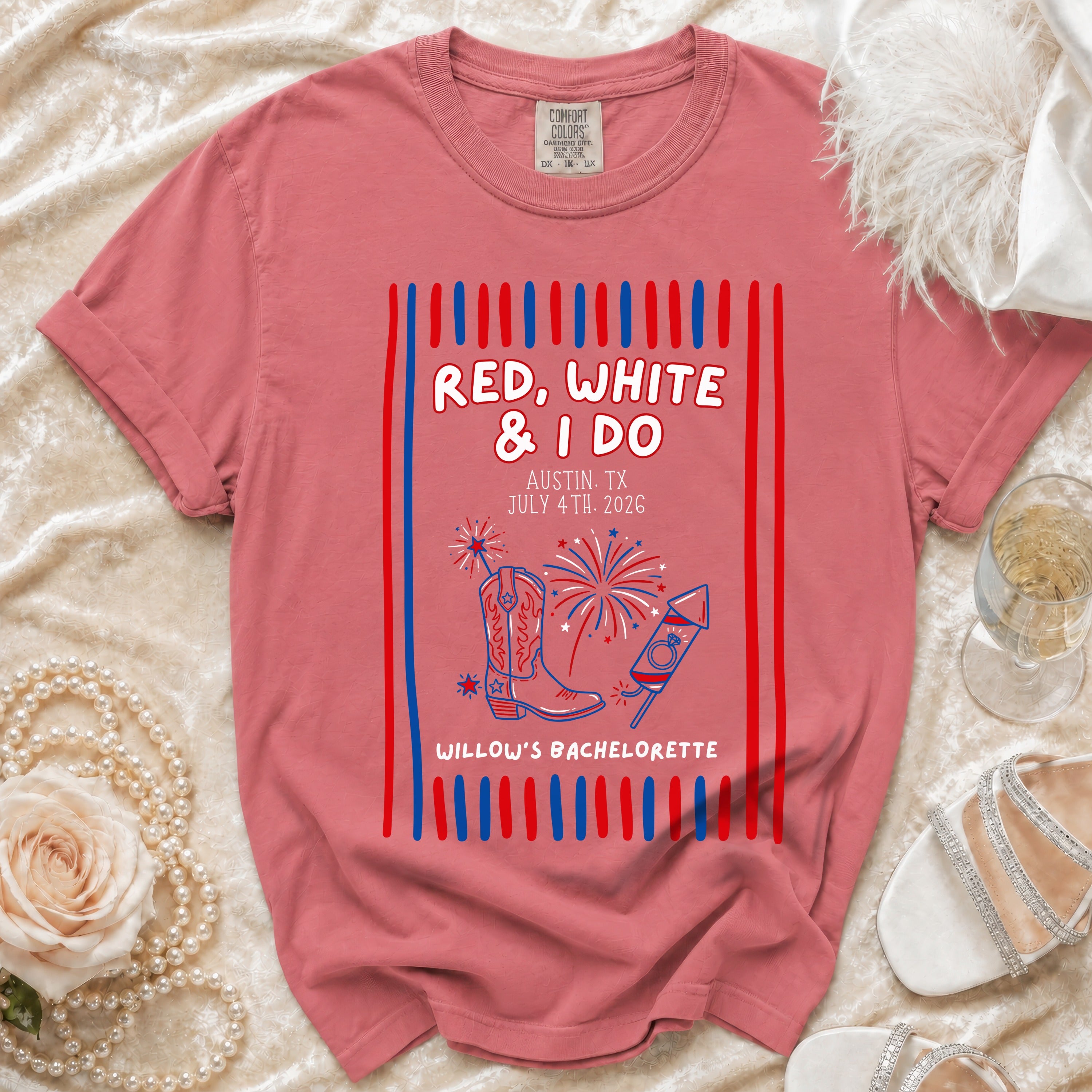 Red, white, and blue t-shirt with "Red, White & I Do" and Willow's Bachelorette details.