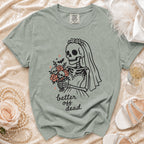 Sage green t-shirt with bride skeleton graphic and "better off dead" text.