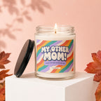 Candle with "My Other Mom!" and "Thank You For Loving Me Too" text.