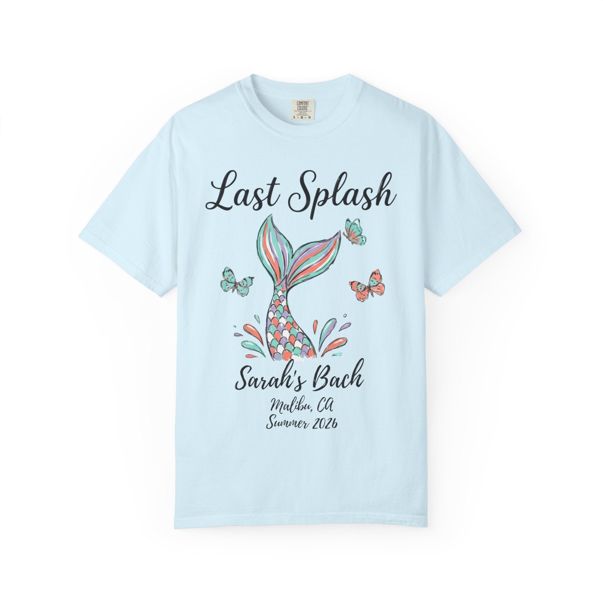 Light blue t-shirt with "Last Splash Sarah's Bach" and mermaid tail design.