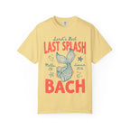 Yellow t-shirt with "Sarah's Bach LAST SPLASH Malibu CA Summer 2026 BACH" text and nautical graphics.