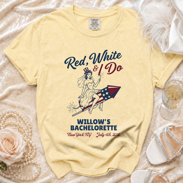 Red, White & I Do Bachelorette T-Shirt in Butter