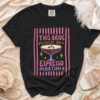Black t-shirt with "This Bride Needs An Espresso Martini" graphic and martini glass.