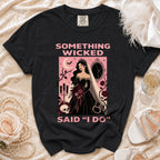 Black t-shirt with gothic bride graphic and text "SOMETHING WICKED SAID 'I DO'".