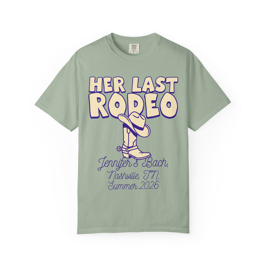 T-shirt with "HER LAST RODEO" text, cowboy boot, and event details.