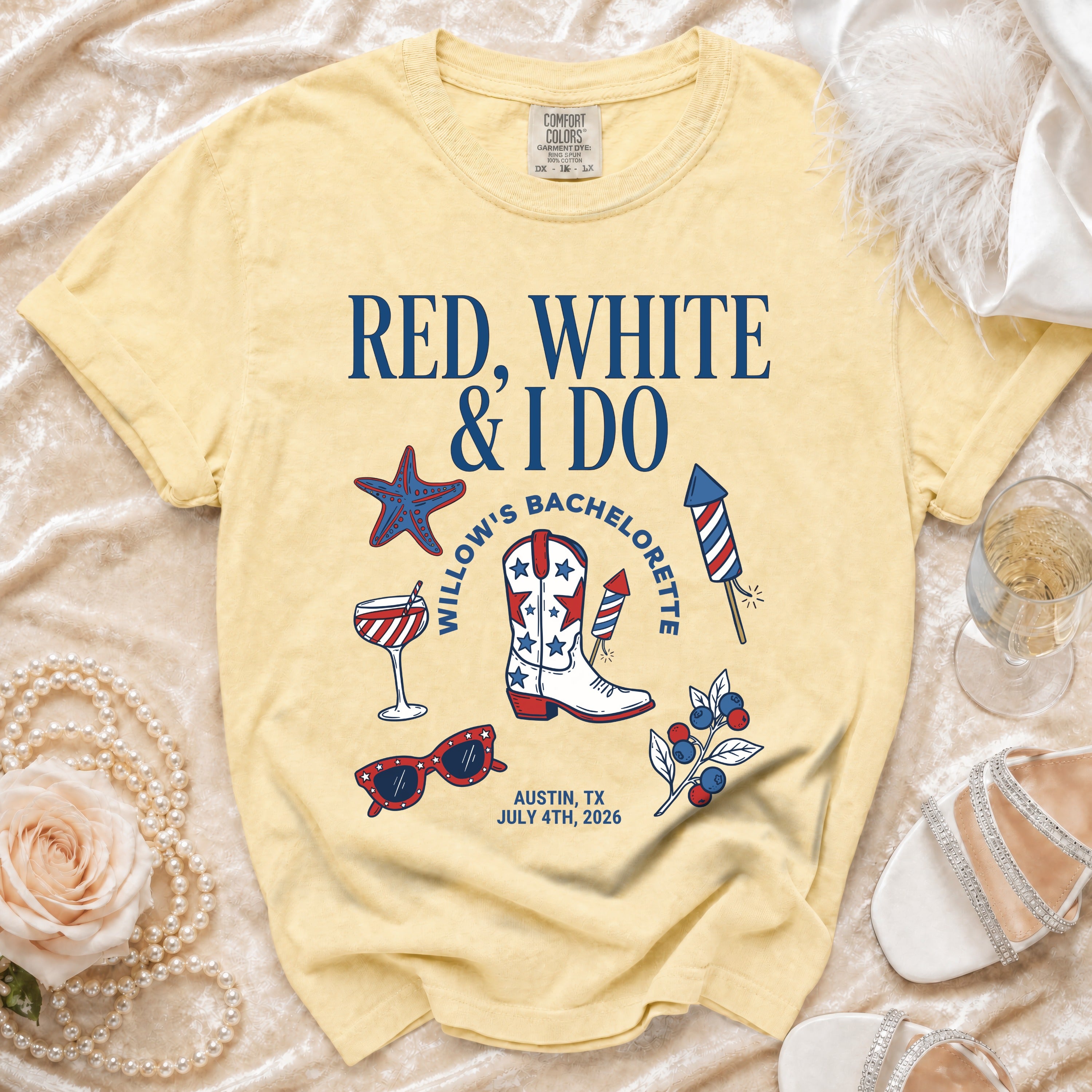 Yellow t-shirt with "Red, White & I Do" bachelorette theme for Austin, TX, July 4th, 2026.