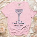 Pink t-shirt with "Last Splash Sarah's Bach Malibu, CA Summer 2026" text and martini glass graphic.