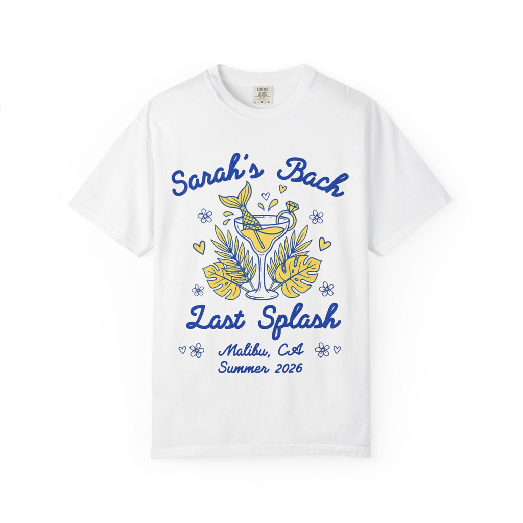 White t-shirt with "Sarah's Bach Last Splash Malibu, CA Summer 2026" design.